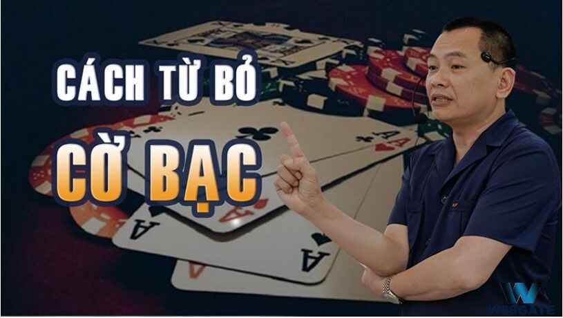 Vì sao nên cai nghiện cờ bạc? 