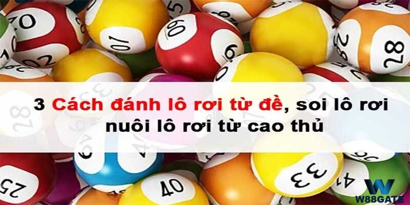 Cách đánh lô rơi từ đề không xuất hiện một tuần